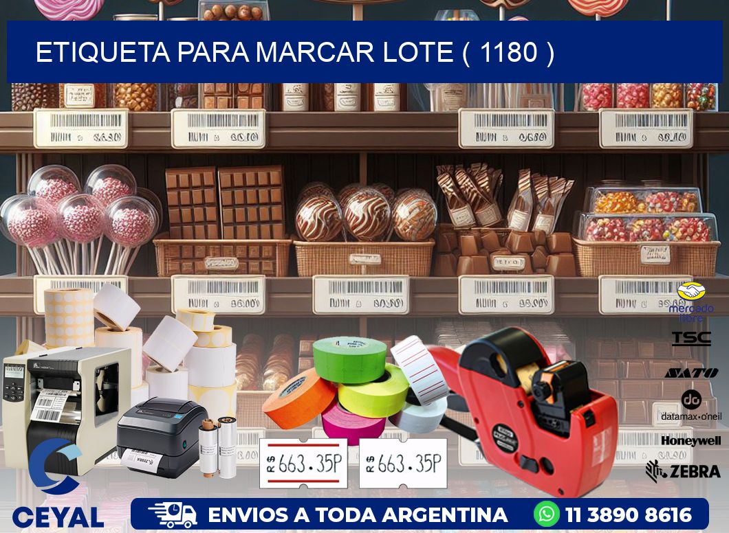 ETIQUETA PARA MARCAR LOTE ( 1180 )
