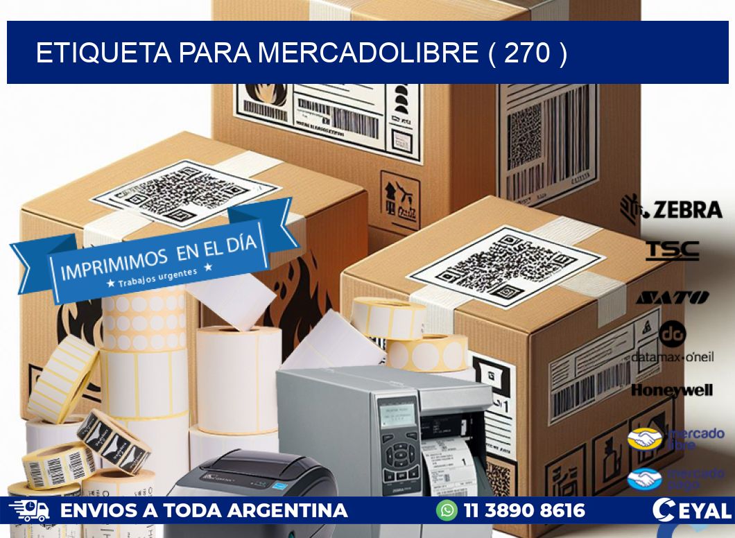 ETIQUETA PARA MERCADOLIBRE ( 270 )