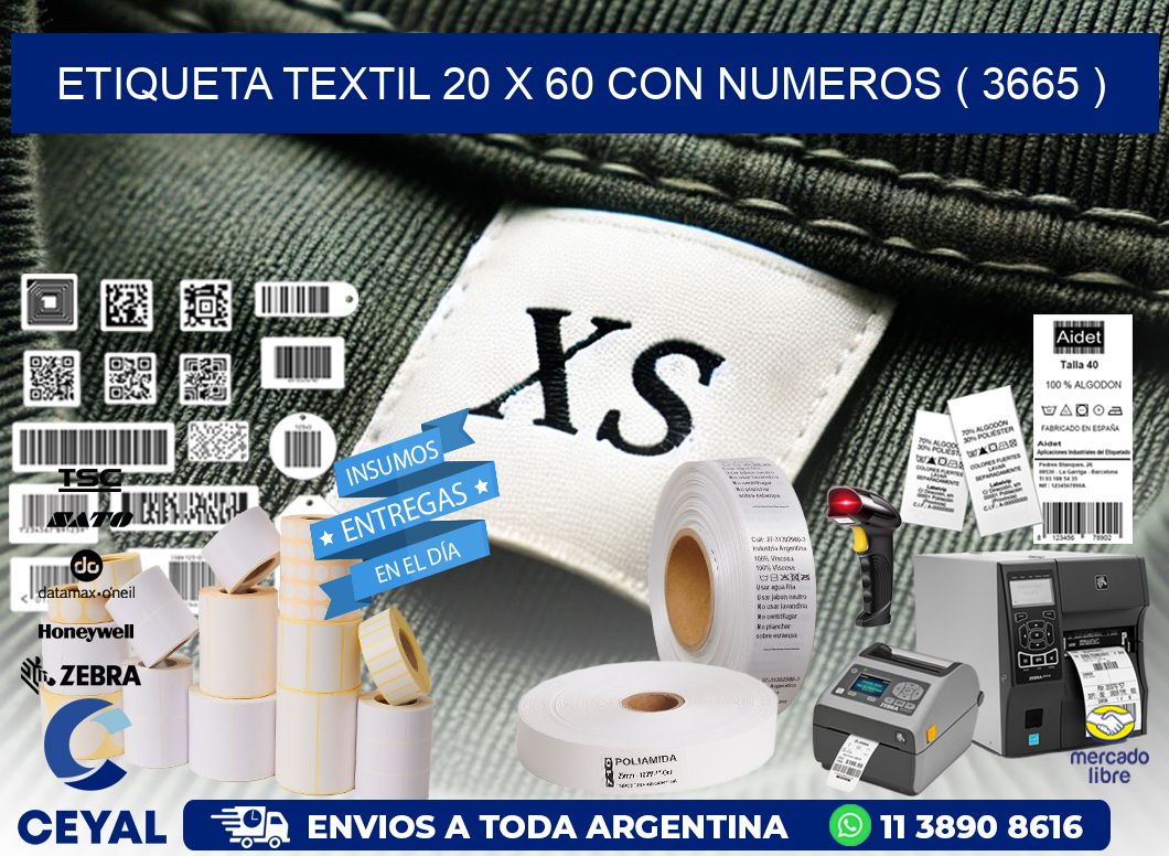 ETIQUETA TEXTIL 20 X 60 CON NUMEROS ( 3665 )