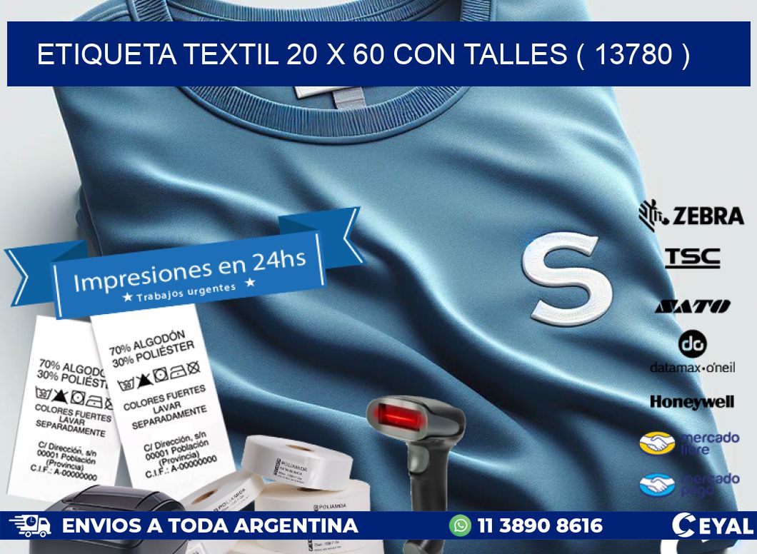 ETIQUETA TEXTIL 20 X 60 CON TALLES ( 13780 )