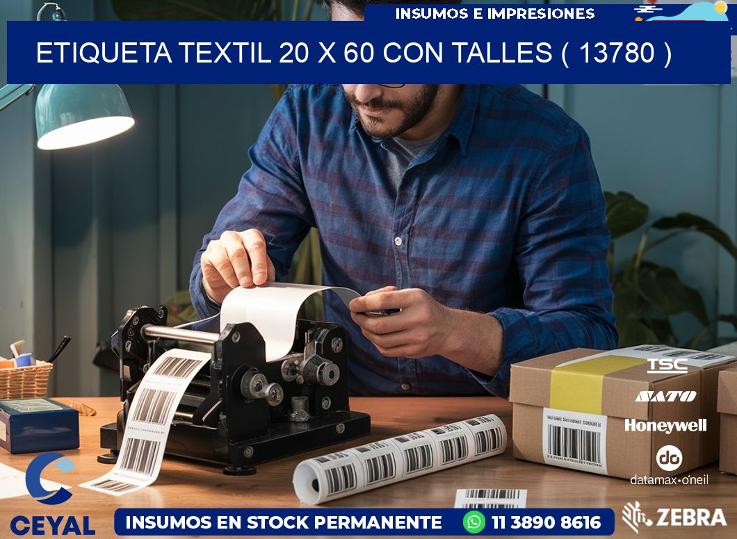 ETIQUETA TEXTIL 20 X 60 CON TALLES ( 13780 )