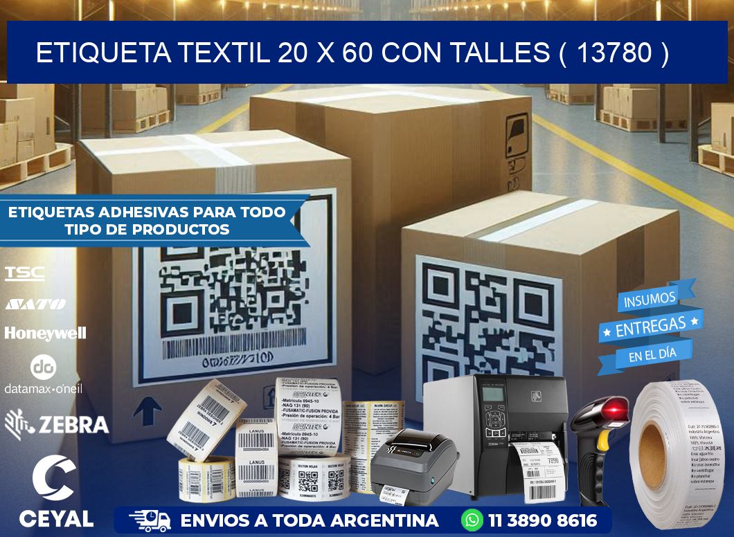 ETIQUETA TEXTIL 20 X 60 CON TALLES ( 13780 )