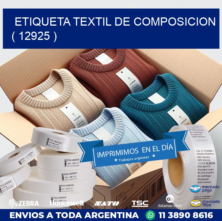 ETIQUETA TEXTIL DE COMPOSICION ( 12925 )