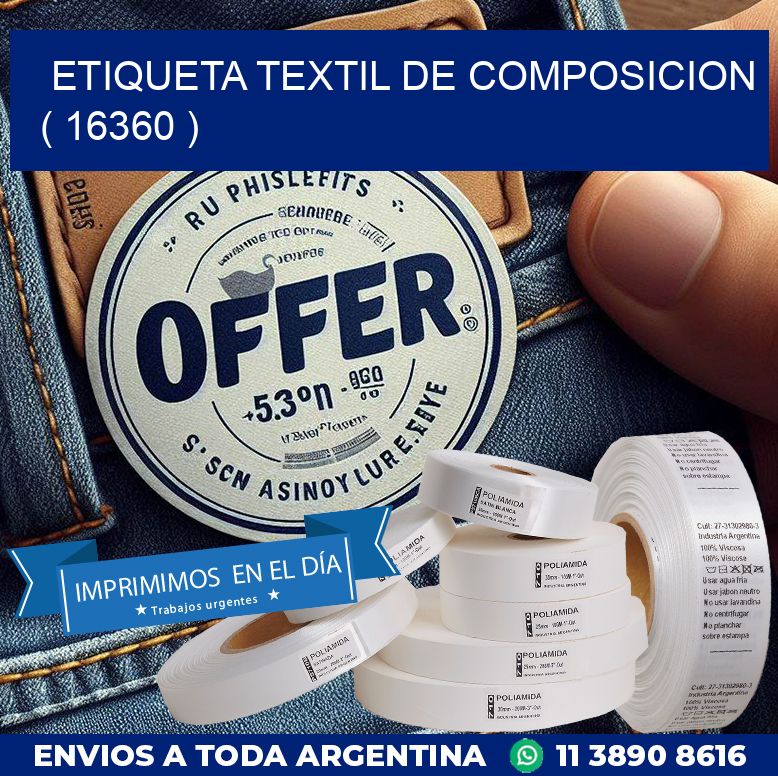 ETIQUETA TEXTIL DE COMPOSICION ( 16360 )