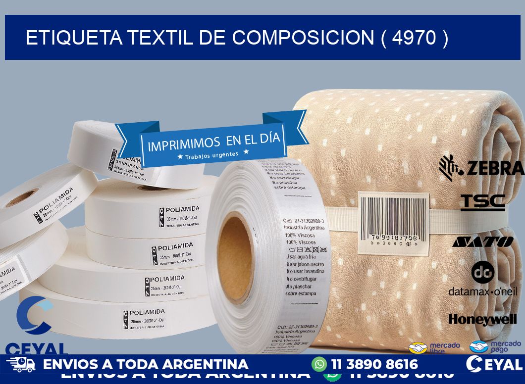 ETIQUETA TEXTIL DE COMPOSICION ( 4970 )