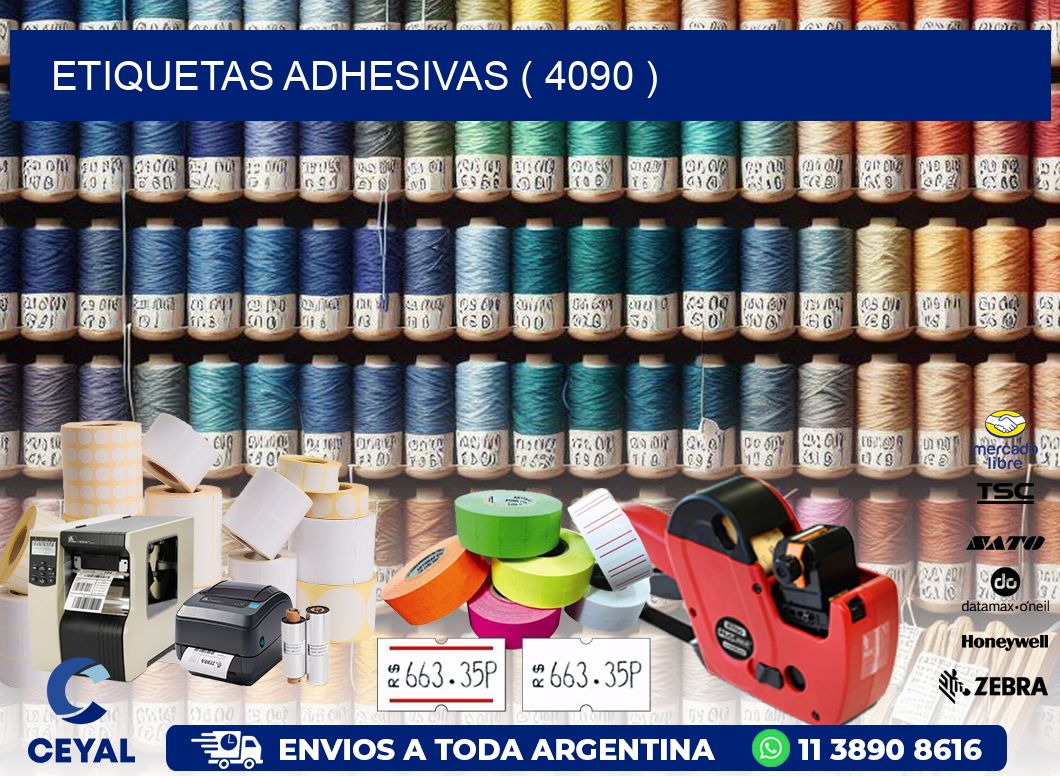 ETIQUETAS ADHESIVAS ( 4090 )