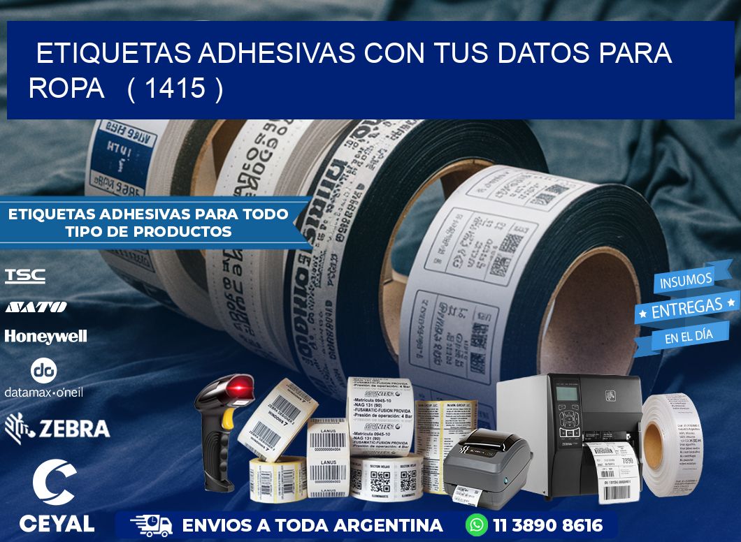 ETIQUETAS ADHESIVAS CON TUS DATOS PARA ROPA   ( 1415 )