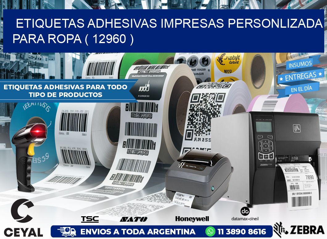ETIQUETAS ADHESIVAS IMPRESAS PERSONLIZADA PARA ROPA ( 12960 )