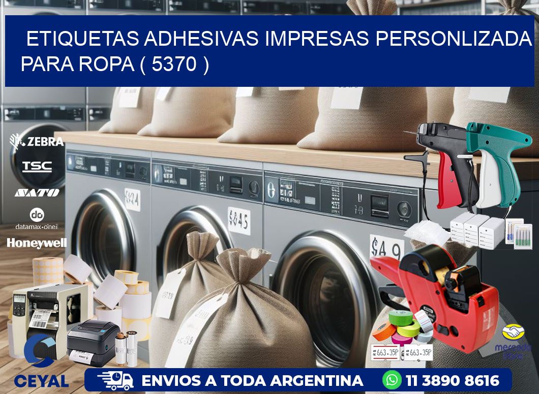 ETIQUETAS ADHESIVAS IMPRESAS PERSONLIZADA PARA ROPA ( 5370 )