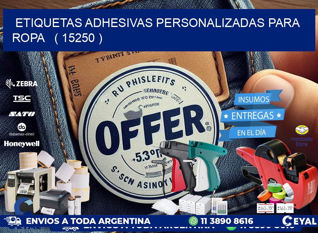 ETIQUETAS ADHESIVAS PERSONALIZADAS PARA ROPA ( 15250 )