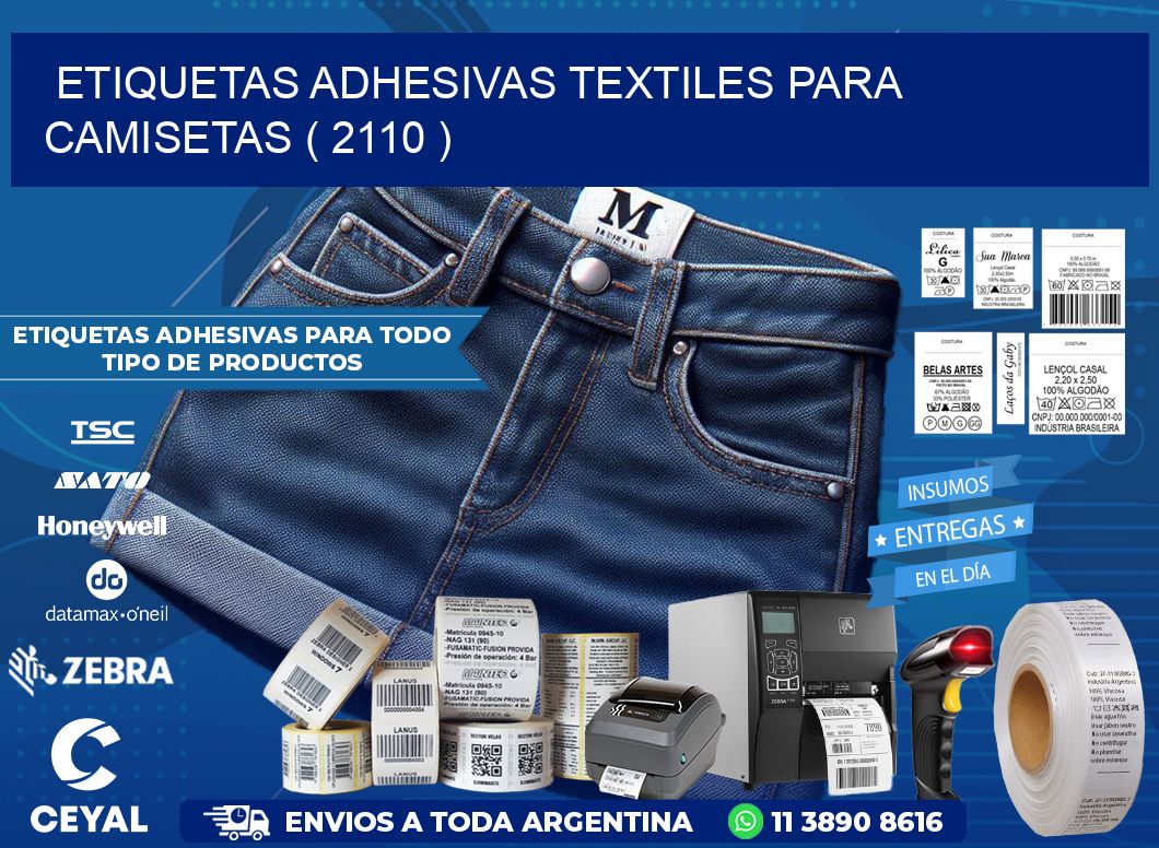 ETIQUETAS ADHESIVAS TEXTILES PARA CAMISETAS ( 2110 )