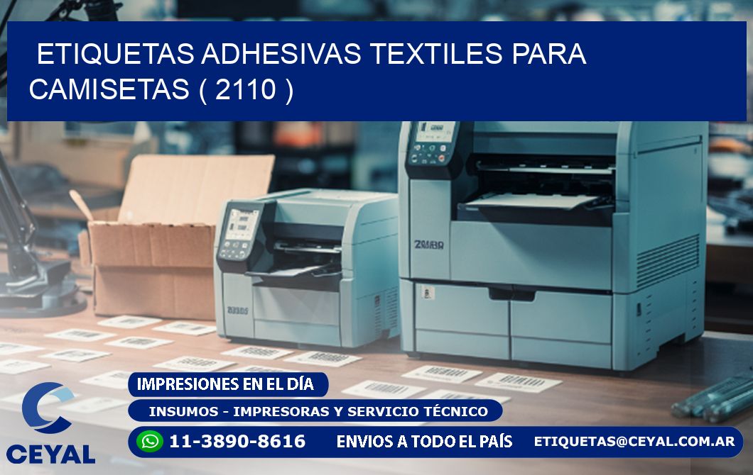 ETIQUETAS ADHESIVAS TEXTILES PARA CAMISETAS ( 2110 )