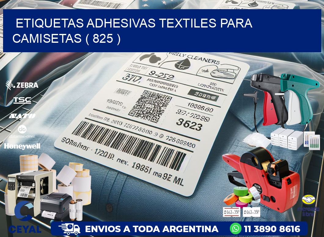 ETIQUETAS ADHESIVAS TEXTILES PARA CAMISETAS ( 825 )
