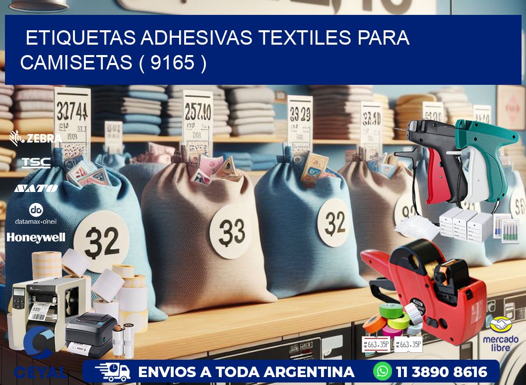 ETIQUETAS ADHESIVAS TEXTILES PARA CAMISETAS ( 9165 )