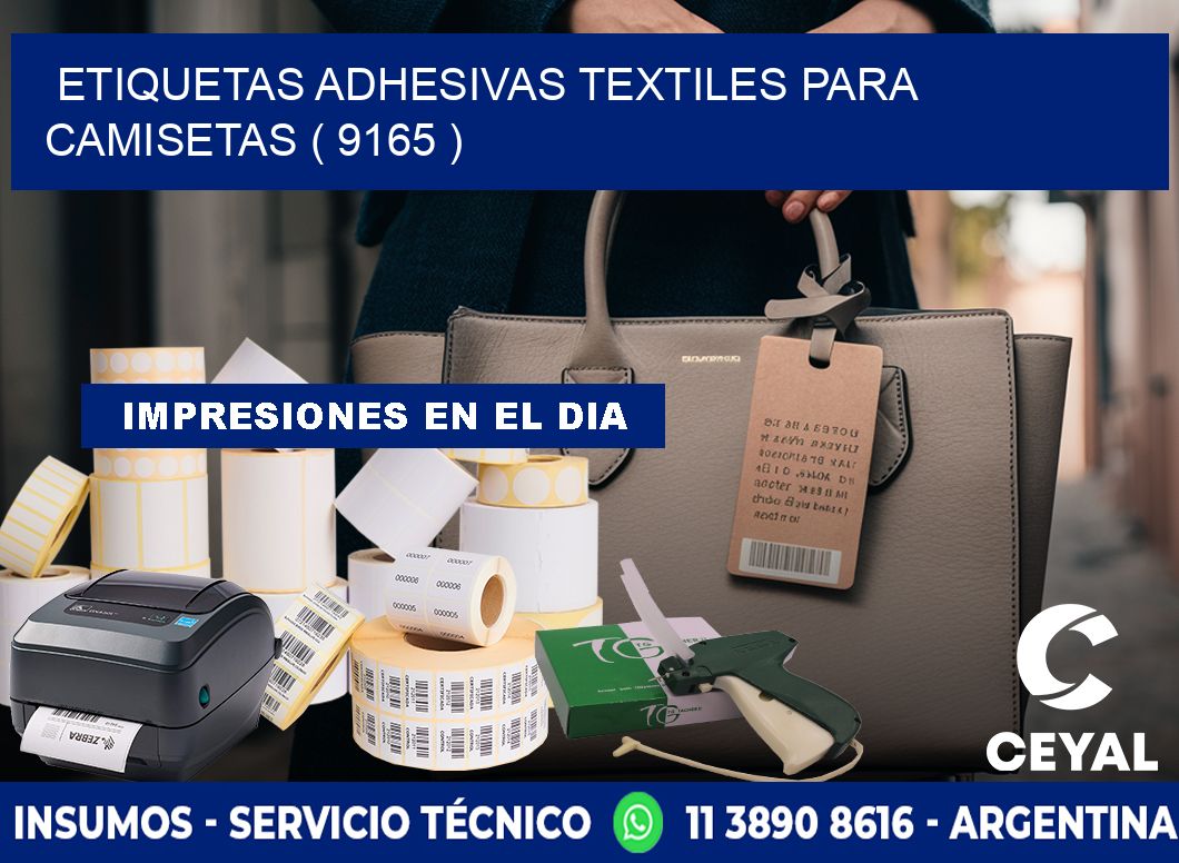 ETIQUETAS ADHESIVAS TEXTILES PARA CAMISETAS ( 9165 )