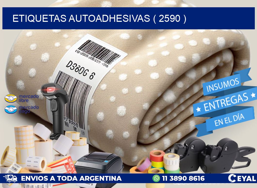 ETIQUETAS AUTOADHESIVAS ( 2590 )