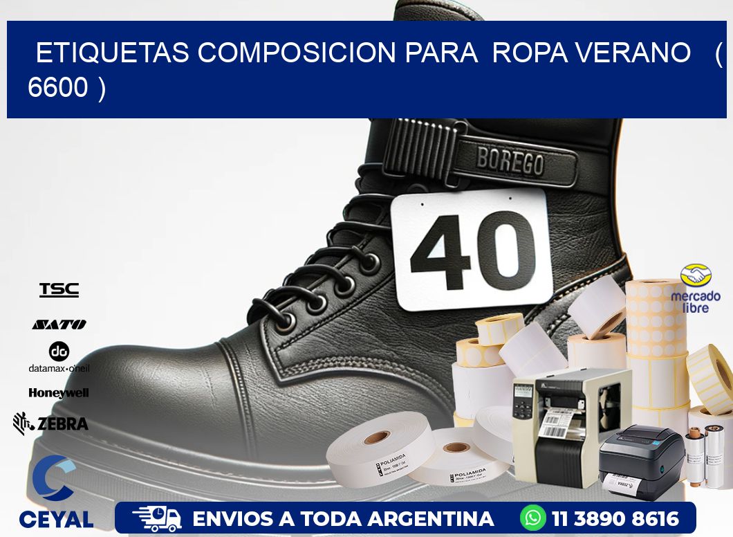 ETIQUETAS COMPOSICION PARA  ROPA VERANO   ( 6600 )