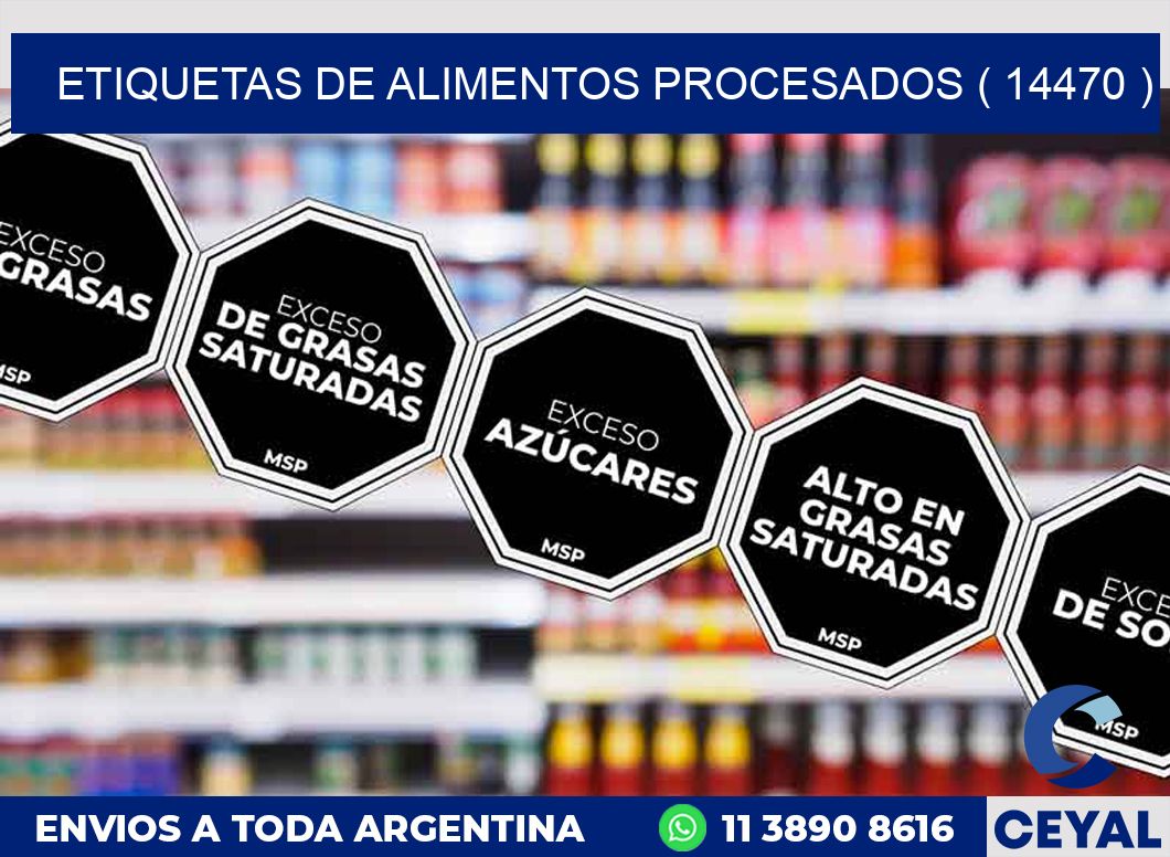 ETIQUETAS DE ALIMENTOS PROCESADOS ( 14470 )