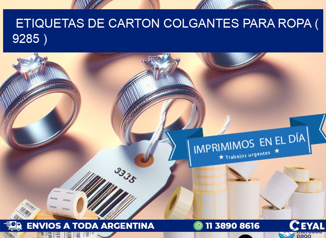 ETIQUETAS DE CARTON COLGANTES PARA ROPA ( 9285 )