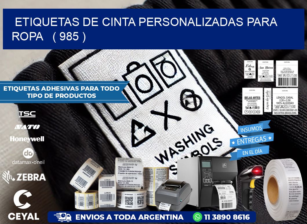 ETIQUETAS DE CINTA PERSONALIZADAS PARA ROPA ( 985 )