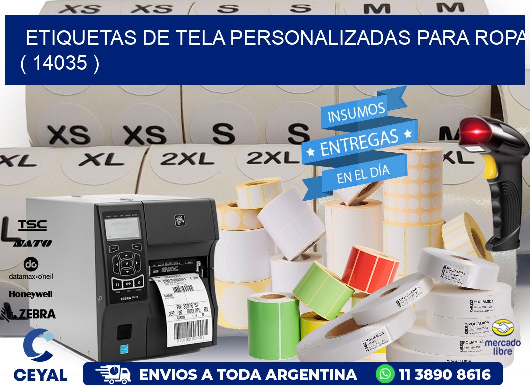 ETIQUETAS DE TELA PERSONALIZADAS PARA ROPA ( 14035 )