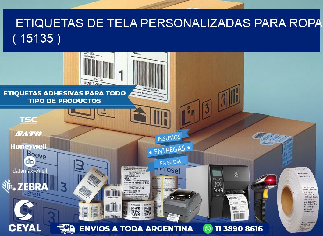 ETIQUETAS DE TELA PERSONALIZADAS PARA ROPA ( 15135 )