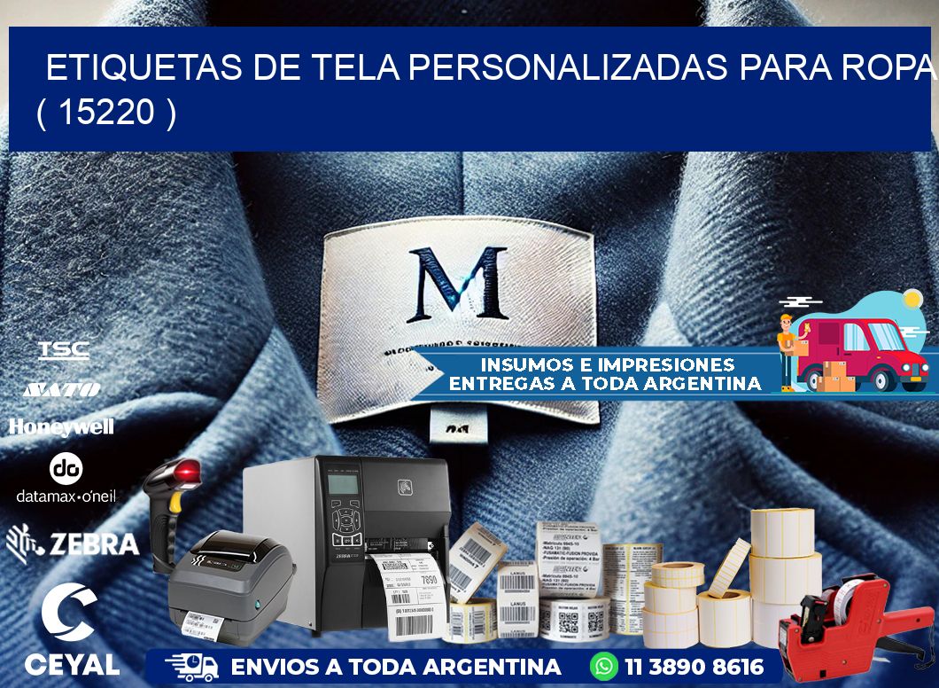 ETIQUETAS DE TELA PERSONALIZADAS PARA ROPA ( 15220 )