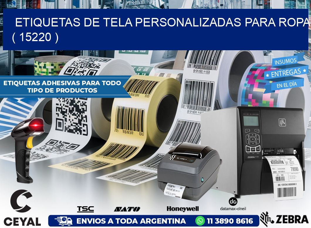 ETIQUETAS DE TELA PERSONALIZADAS PARA ROPA ( 15220 )