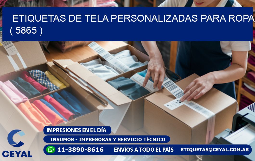 ETIQUETAS DE TELA PERSONALIZADAS PARA ROPA ( 5865 )