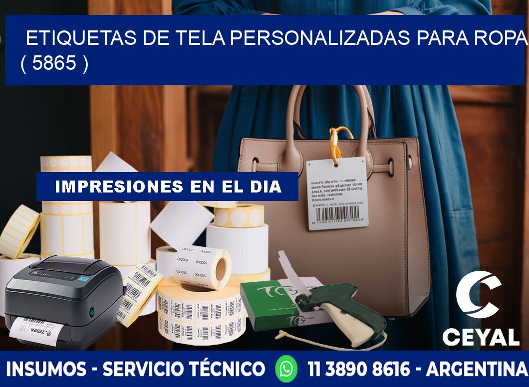 ETIQUETAS DE TELA PERSONALIZADAS PARA ROPA ( 5865 )