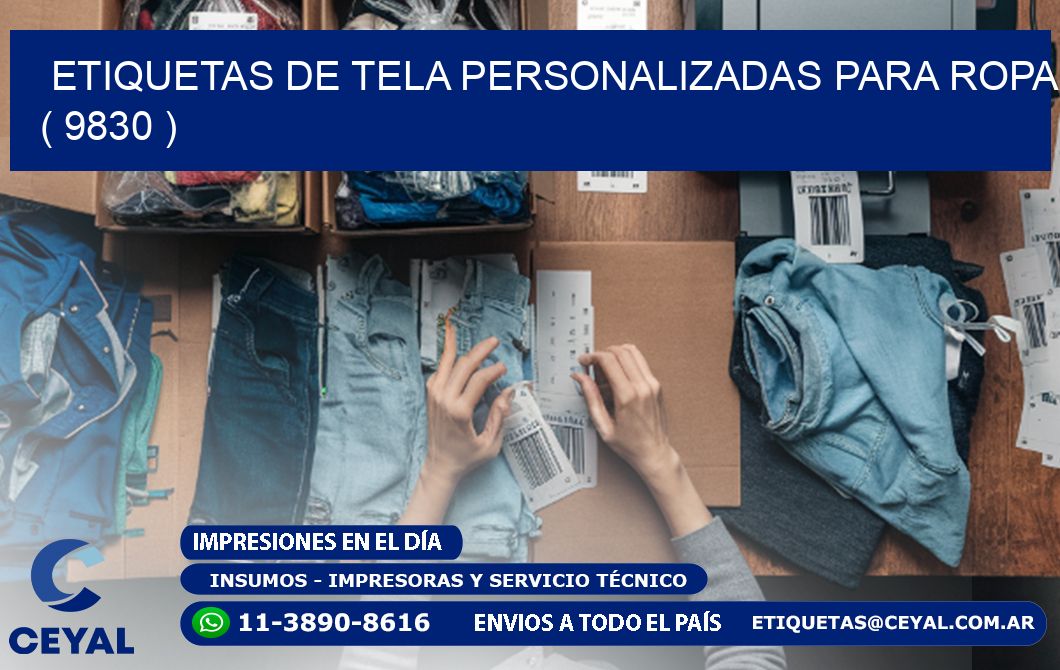 ETIQUETAS DE TELA PERSONALIZADAS PARA ROPA ( 9830 )