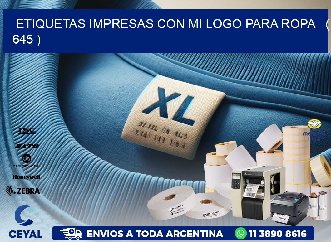 ETIQUETAS IMPRESAS CON MI LOGO PARA ROPA   ( 645 )