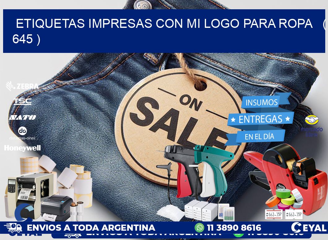 ETIQUETAS IMPRESAS CON MI LOGO PARA ROPA   ( 645 )