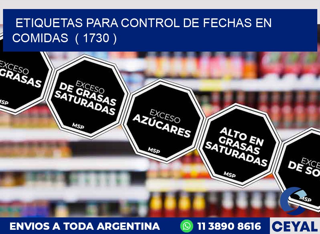 ETIQUETAS PARA CONTROL DE FECHAS EN COMIDAS  ( 1730 )