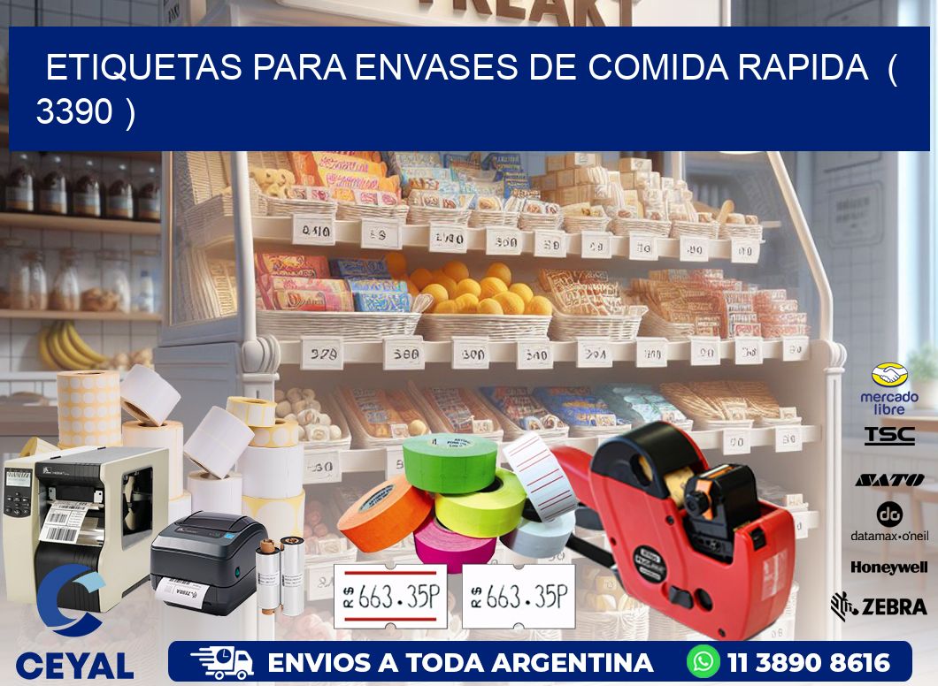 ETIQUETAS PARA ENVASES DE COMIDA RAPIDA ( 3390 )
