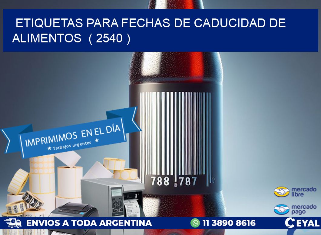 ETIQUETAS PARA FECHAS DE CADUCIDAD DE ALIMENTOS ( 2540 )