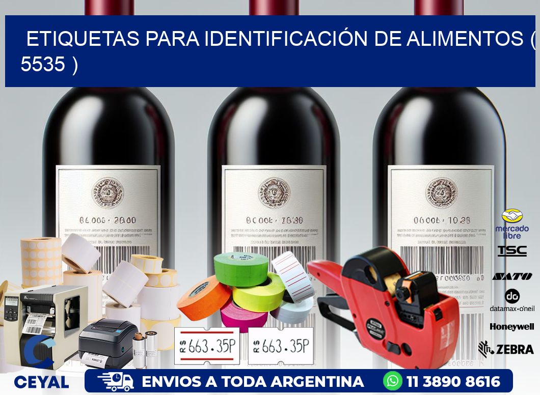 ETIQUETAS PARA IDENTIFICACIÓN DE ALIMENTOS ( 5535 )