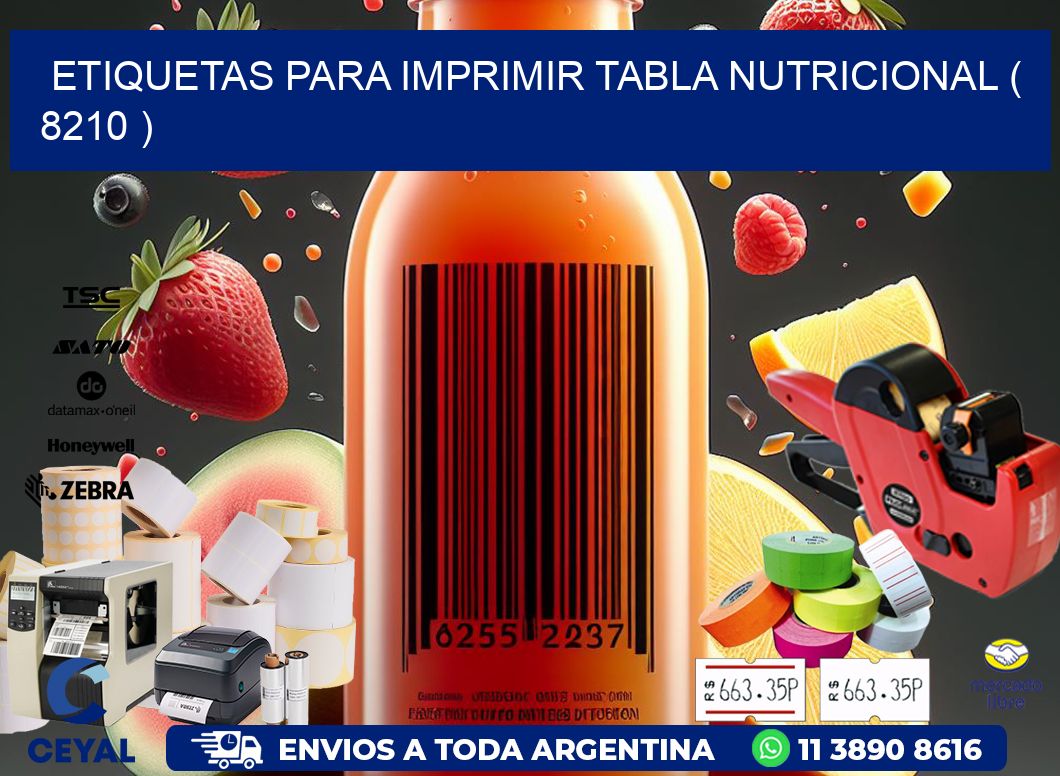ETIQUETAS PARA IMPRIMIR TABLA NUTRICIONAL ( 8210 )