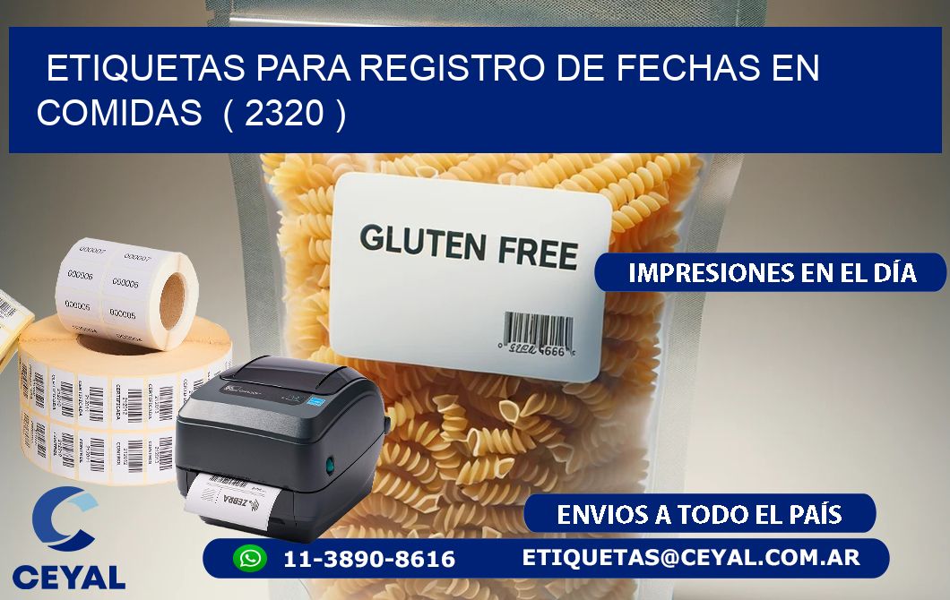 ETIQUETAS PARA REGISTRO DE FECHAS EN COMIDAS  ( 2320 )
