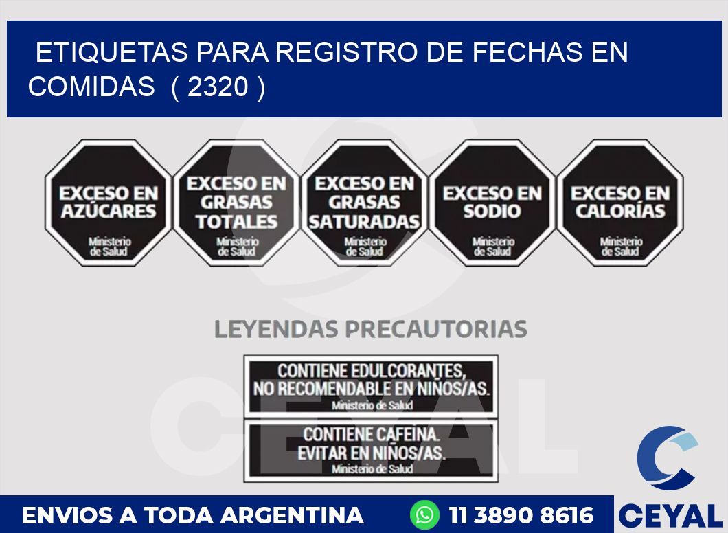 ETIQUETAS PARA REGISTRO DE FECHAS EN COMIDAS  ( 2320 )