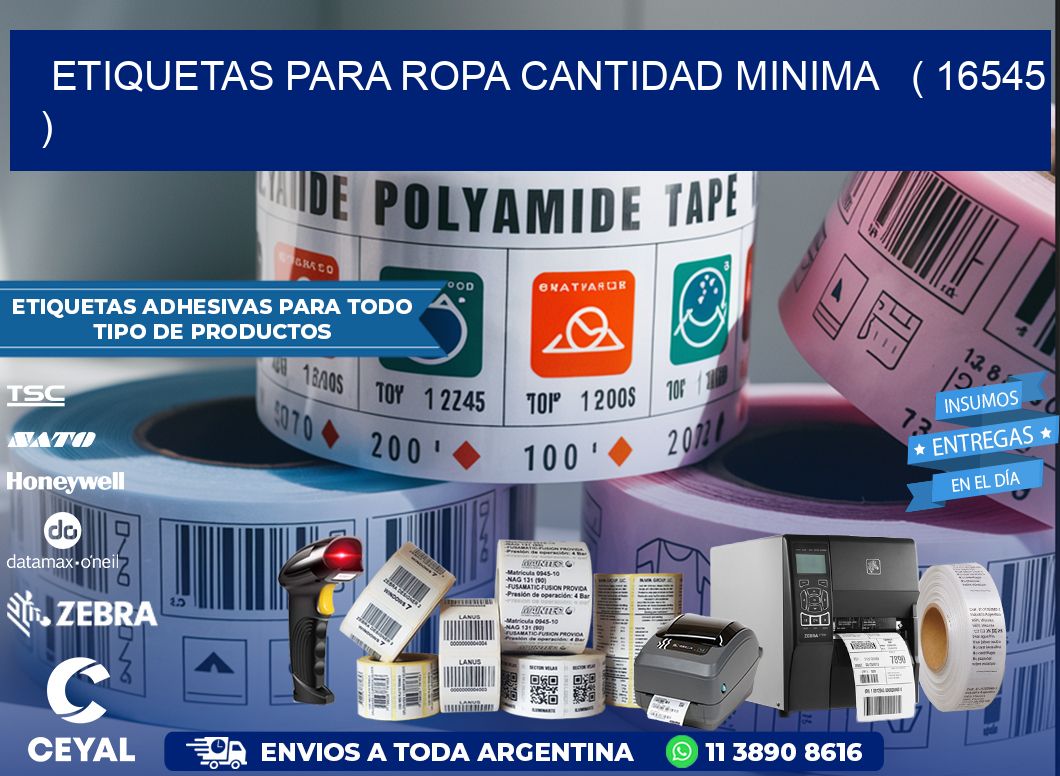 ETIQUETAS PARA ROPA CANTIDAD MINIMA   ( 16545 )