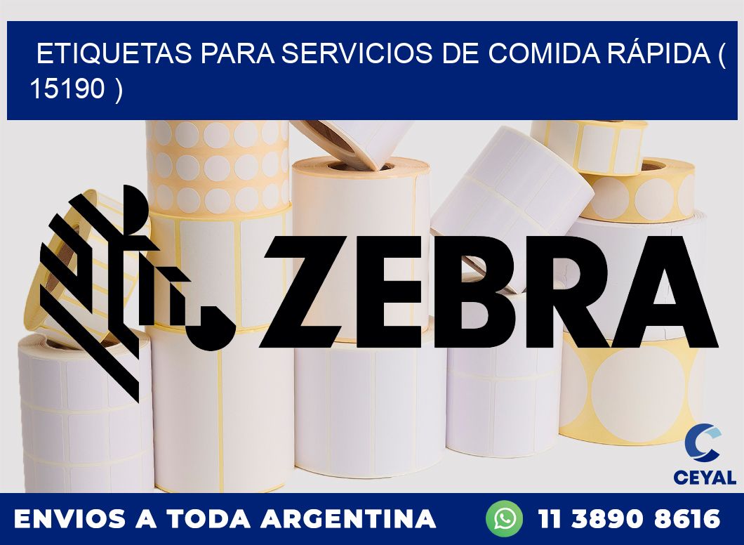 ETIQUETAS PARA SERVICIOS DE COMIDA RÁPIDA ( 15190 )