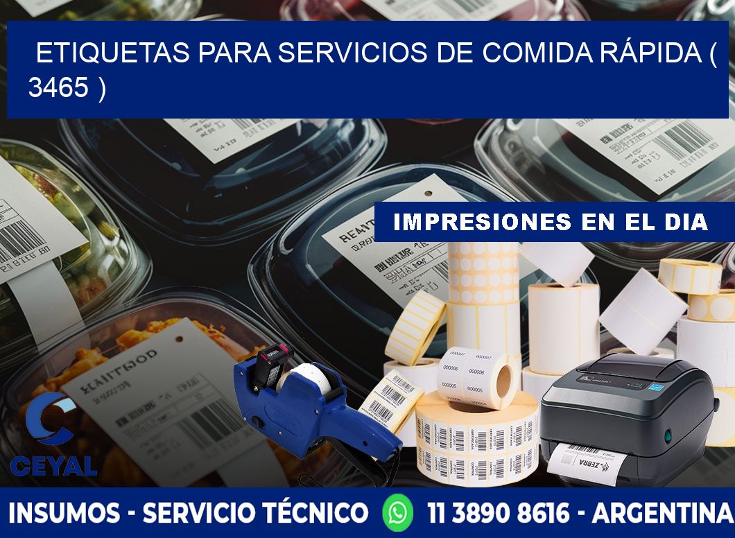 ETIQUETAS PARA SERVICIOS DE COMIDA RÁPIDA ( 3465 )