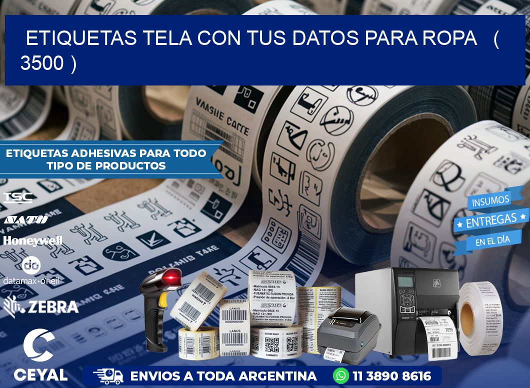 ETIQUETAS TELA CON TUS DATOS PARA ROPA   ( 3500 )