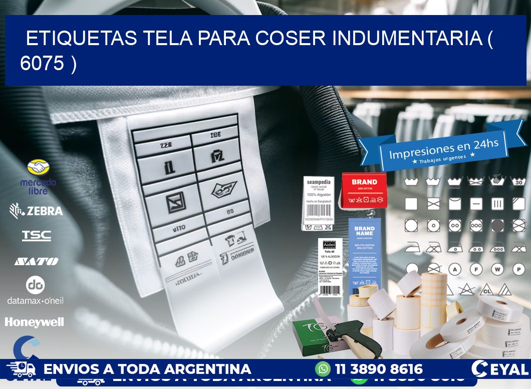 ETIQUETAS TELA PARA COSER INDUMENTARIA ( 6075 )