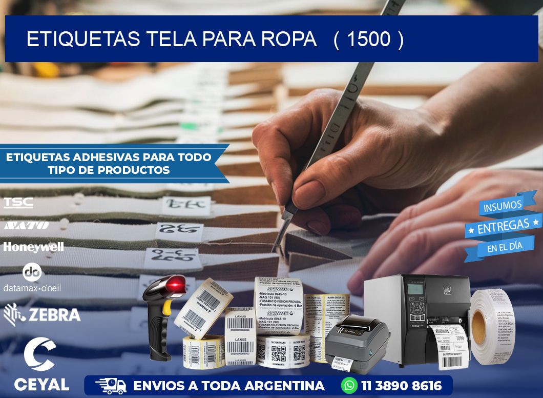 ETIQUETAS TELA PARA ROPA   ( 1500 )