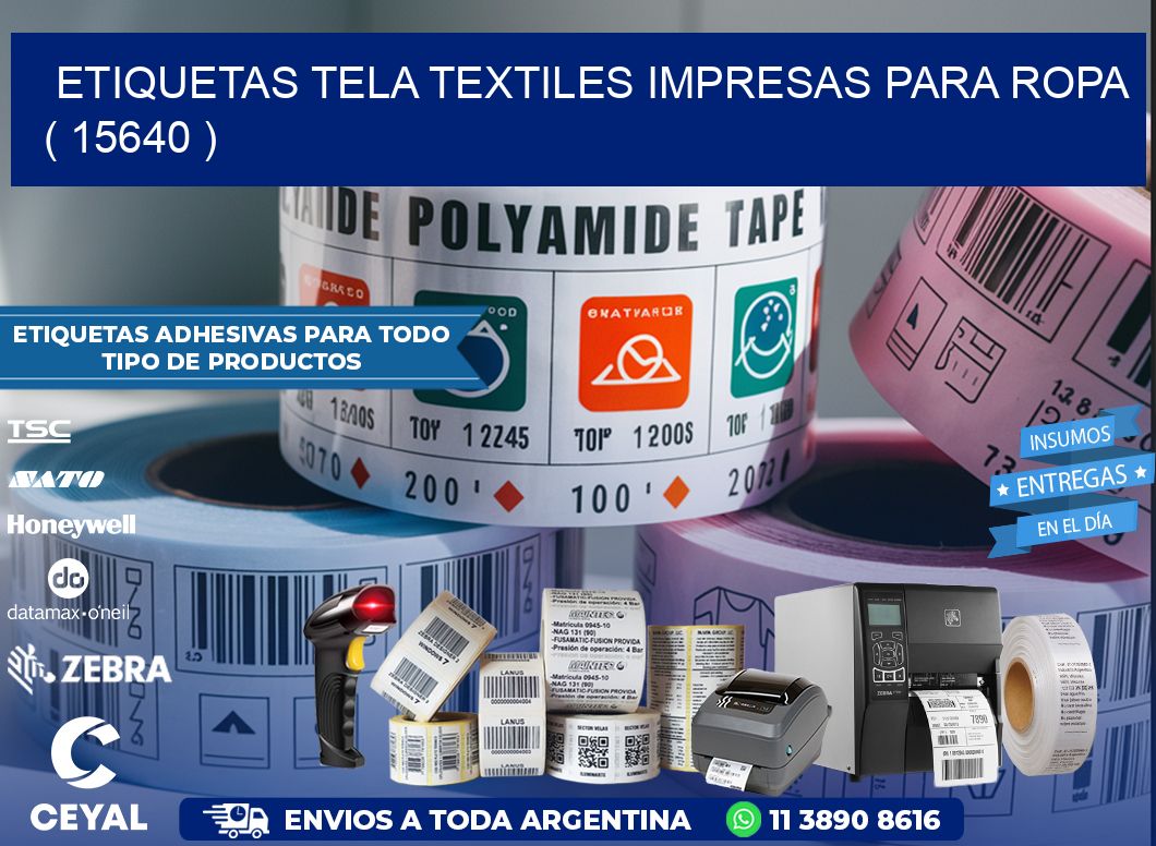 ETIQUETAS TELA TEXTILES IMPRESAS PARA ROPA   ( 15640 )