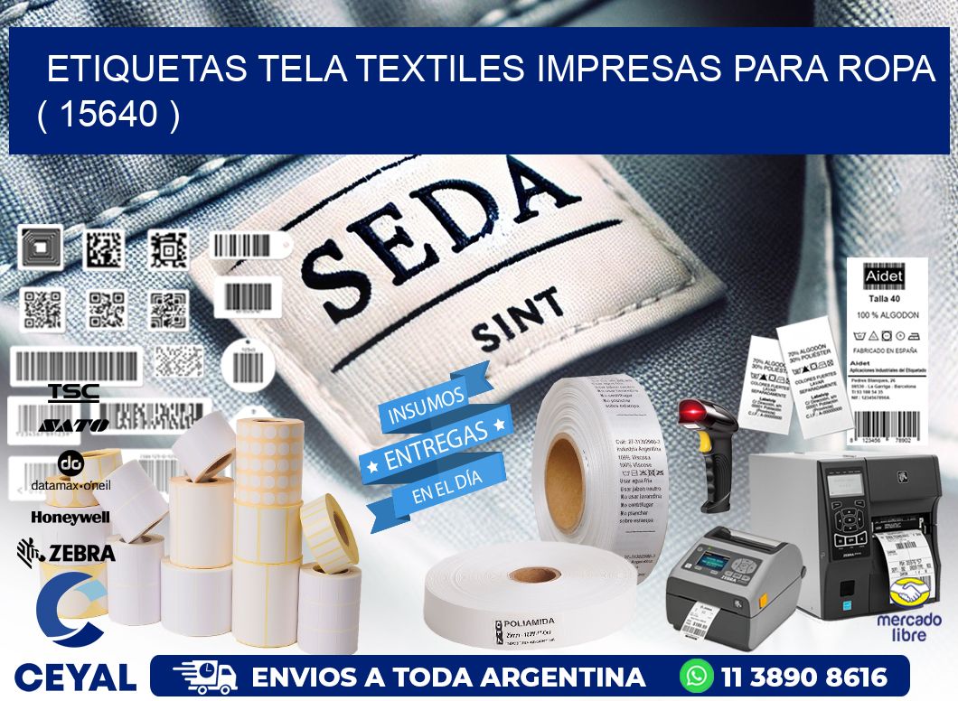 ETIQUETAS TELA TEXTILES IMPRESAS PARA ROPA ( 15640 )