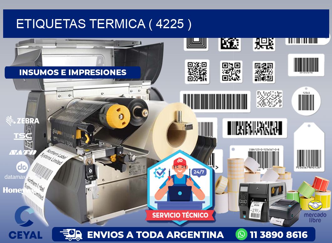 ETIQUETAS TERMICA ( 4225 )