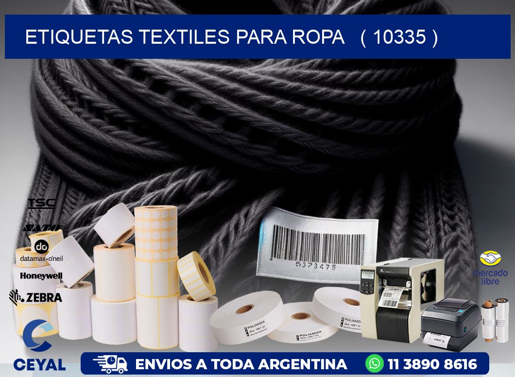 ETIQUETAS TEXTILES PARA ROPA   ( 10335 )